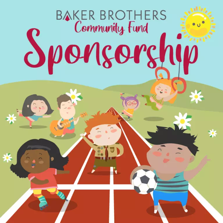 Baker Brothers Community Fund Sponsorship